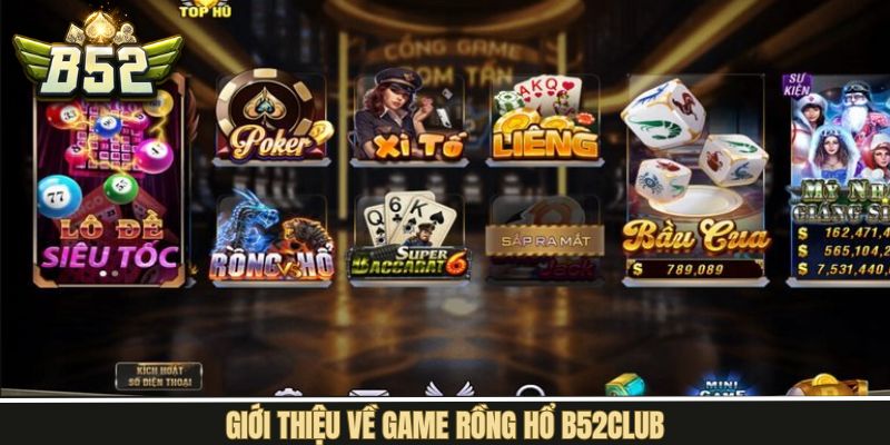 Nội dung tổng quan về địa chỉ tham gia rồng hổ uy tín