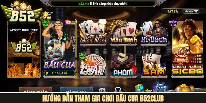 Trình tự vào chơi Bầu Cua rất dễ dàng