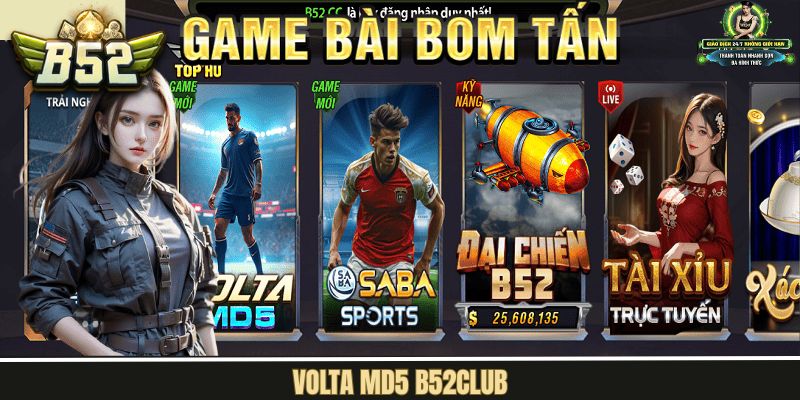 Volta MD5 B52Club - Vua Cá Cược Bóng Đá Đường Phố Online
